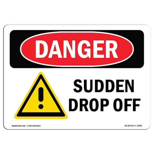Safety Sign, OSHA Danger, 18" Height, Aluminum, Sudden Drop Off, Landscape